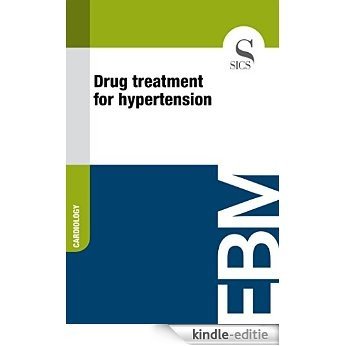 Drug Treatment for Hypertension [Kindle-editie] beoordelingen