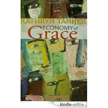 Economy of Grace [Kindle-editie]