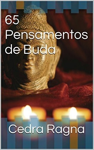 65 Pensamentos de Buda