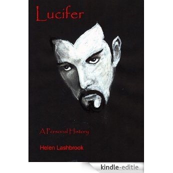 Lucifer: A Personal History (English Edition) [Kindle-editie]