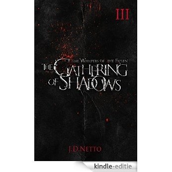 The Gathering of Shadows (The Whispers of the Fallen Book 3) (English Edition) [Kindle-editie]