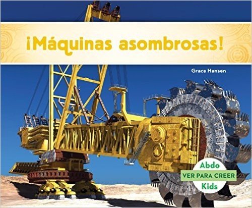 Maquinas Asombrosas! (Machines to Thrill You!)