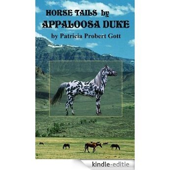 Horse Tails by Appaloosa Duke (English Edition) [Kindle-editie]