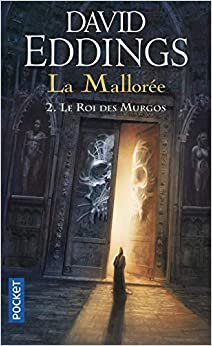 La Mallorée, Tome 2 : Le roi des Murgos (Fantasy, Band 2)