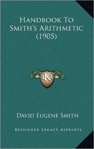 Handbook to Smith's Arithmetic (1905)