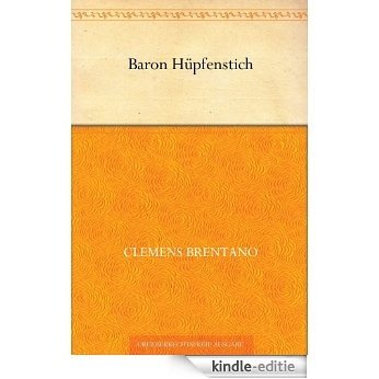 Baron Hüpfenstich (German Edition) [Kindle-editie] beoordelingen