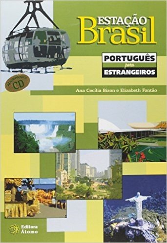 Estaçao Brasil. Português Para Estrangeiros