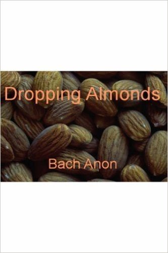 Dropping Almonds