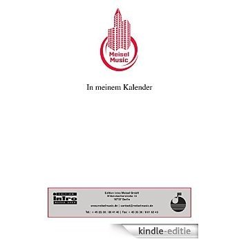 In meinem Kalender: as performed by Manuela, Single Songbook (German Edition) [Kindle-editie]