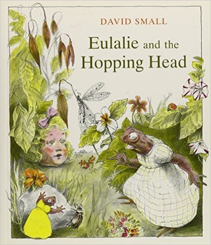 Eulalie and the Hopping Head [With Paperback Book]