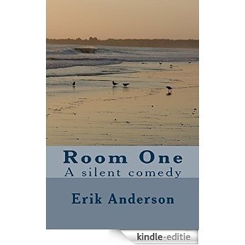 Room One (from Collage:Three Short Plays for Off-Broadway Book 3) (English Edition) [Kindle-editie]