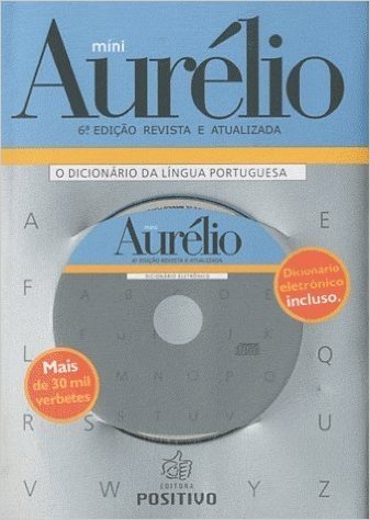 Mini Aurelio O Dicionário Da Lingua Portuguesa (+ CD-ROM)