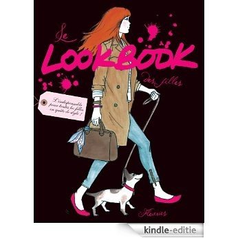 Le Lookbook des filles (Dico des filles) [Kindle-editie]