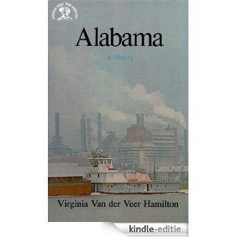 Alabama: A History (States & the Nation) [Kindle-editie]