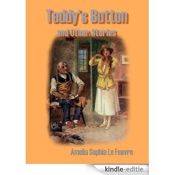 Teddy's Button and Other Stories (English Edition) [Kindle-editie] beoordelingen