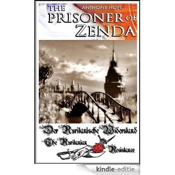 THE PRISONER OF ZENDA - Classic Adventure Novel (Illustrated beautiful pictures with Annotated the Film Adaptations for collectible) (English Edition) [Kindle-editie] beoordelingen