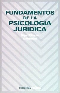 Fundamentos de La Psicologia Juridica