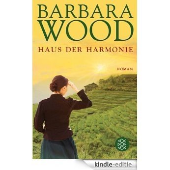 Das Haus der Harmonie: Roman (German Edition) [Kindle-editie] beoordelingen