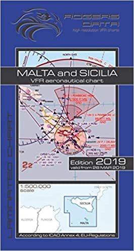 Malta & Sicilia Rogers Data VFR Luftfahrtkarte 500k: Malta & Sizilien VFR Luftfahrtkarte – ICAO Karte, Maßstab 1:500.000