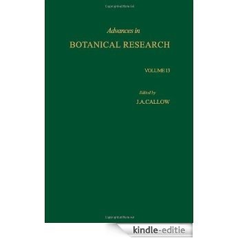 Advances in Botanical Research, Vol. 13 [Kindle-editie]
