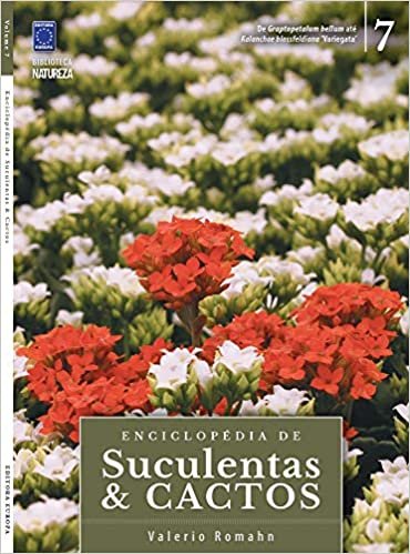 Enciclopédia de Suculentas & Cactos - Volume 7