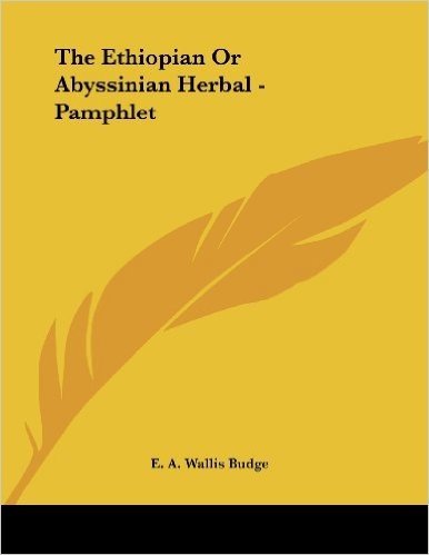 The Ethiopian or Abyssinian Herbal - Pamphlet
