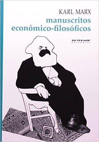 Manuscritos Econômico-Filosóficos