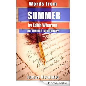 Words from Summer by Edith Wharton: an English Dictionary (English Edition) [Kindle-editie]