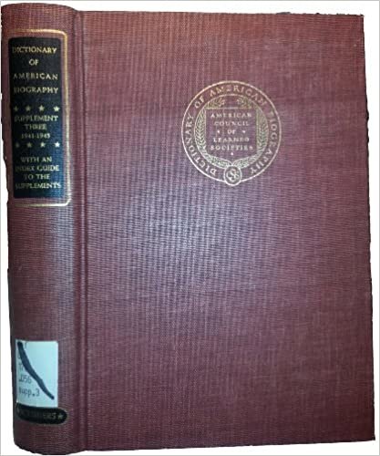 Dictionary of American Biography, 1941-45: 1941-45 3rd Suppt