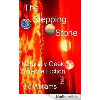 The Stepping Stone (English Edition) [Kindle-editie]