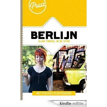 Berlijn (Puur!) [Kindle-editie]