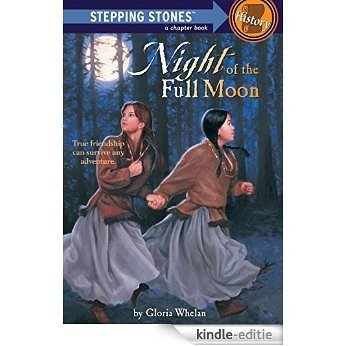Night of the Full Moon (A Stepping Stone Book(TM)) [Kindle-editie]