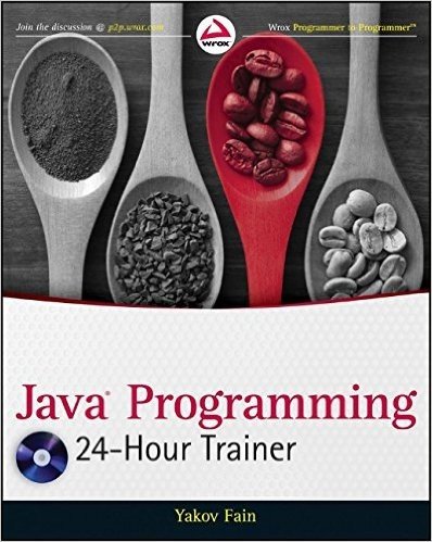 Java Programming 24-Hour Trainer [With DVD ROM]
