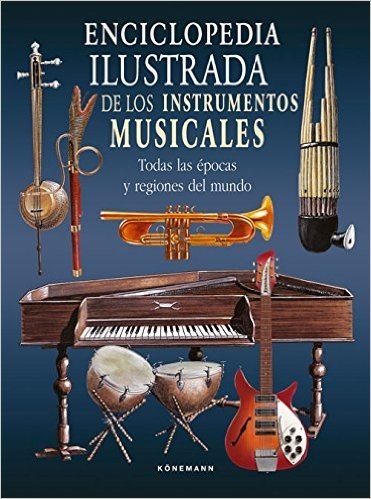 Enciclopedia Ilustrada dos Instrumentos Musicales