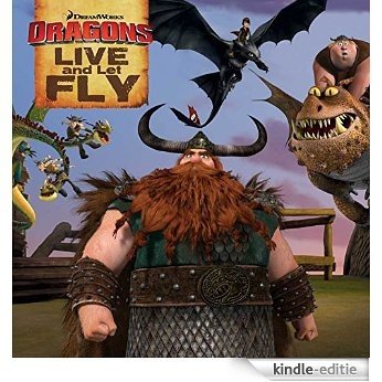 Live and Let Fly (How to Train Your Dragon TV) (English Edition) [Kindle-editie]