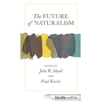 The Future of Naturalism [Kindle-editie]