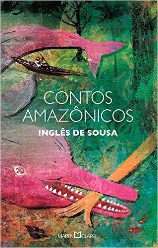 Contos Amazônicos