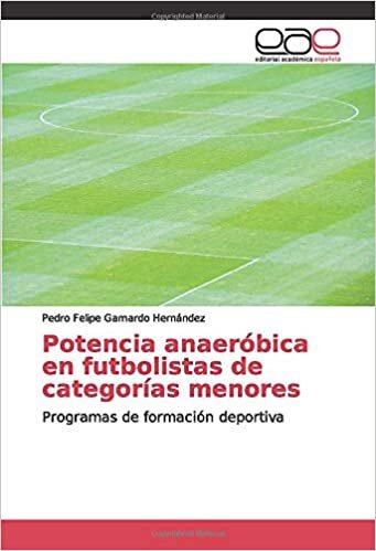 Potencia anaeróbica en futbolistas de categorías menores: Programas de formación deportiva