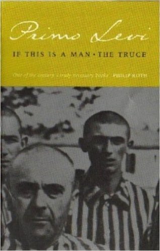 If This Is A Man/The Truce (Abacus 40th Anniversary) (English Edition)