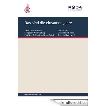 Das sind die einsamen Jahre (German Edition) [Kindle-editie] beoordelingen