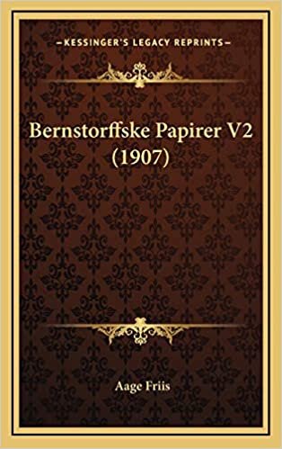 indir Bernstorffske Papirer V2 (1907)