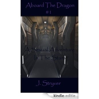 Aboard The Dragon #1 (English Edition) [Kindle-editie]