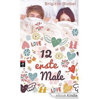 12 erste Male (German Edition) [eBook Kindle] baixar