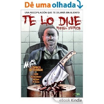 Te lo dije (cómic) (Todos mis cómix nº 1) (Spanish Edition) [eBook Kindle]