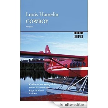 Cowboy (Boréal Compact) [Kindle-editie]