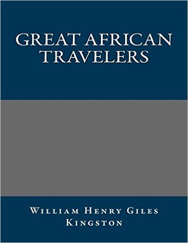Great African Travelers