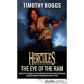 Hercules: The Legendary Journeys: The Eye of the Ram [Kindle-editie]