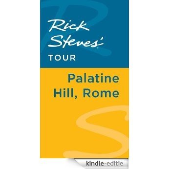 Rick Steves' Tour: Palatine Hill, Rome [Kindle-editie] beoordelingen