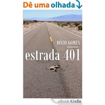 Estrada 401 [eBook Kindle]