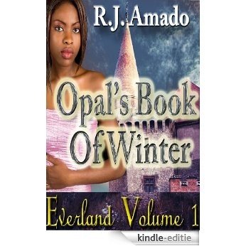 Everland: Opal's Book of Winter (English Edition) [Kindle-editie]